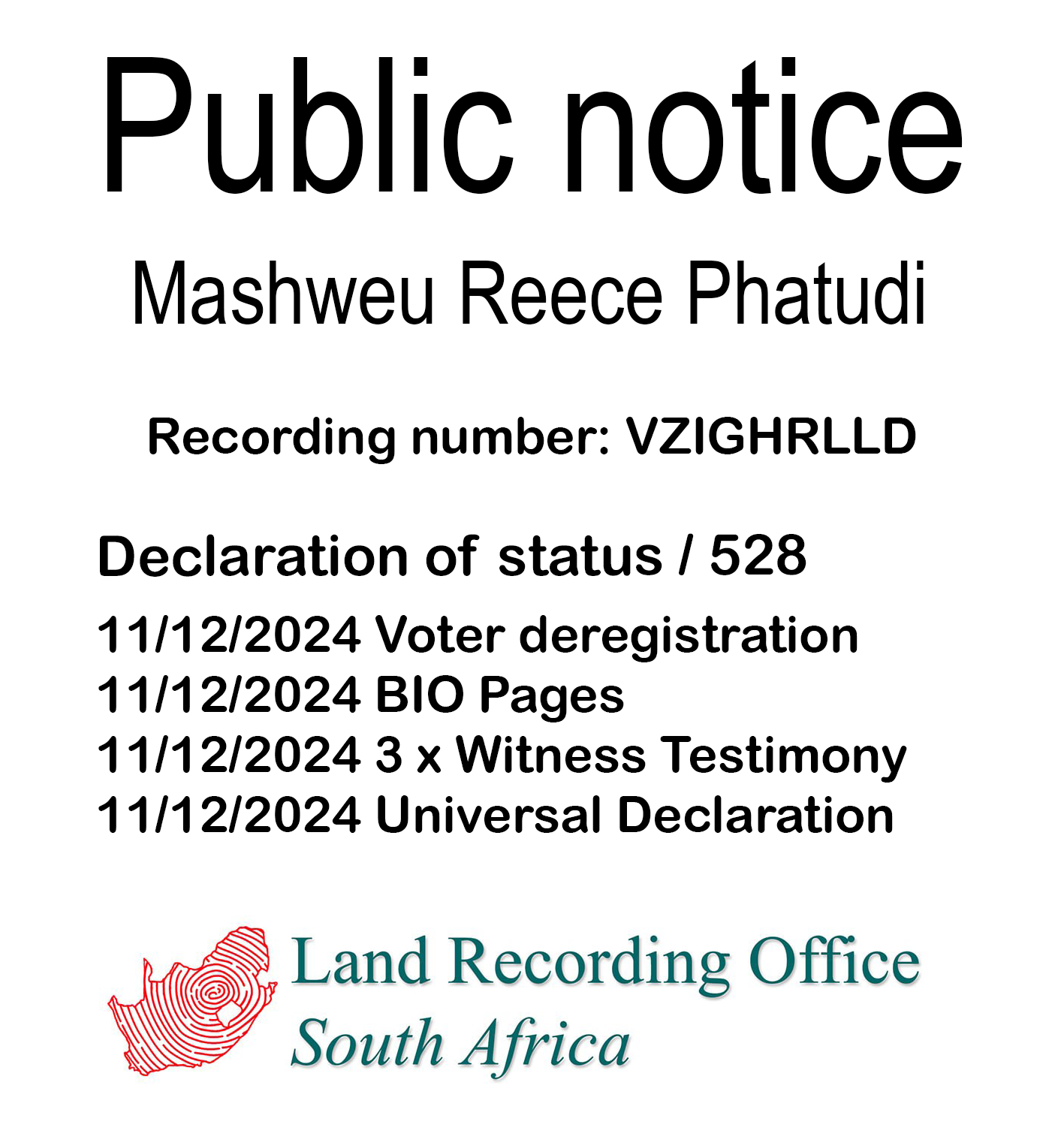 Public notice Mashweu Reece Phatudi Recording Number VZIGHRLLD
